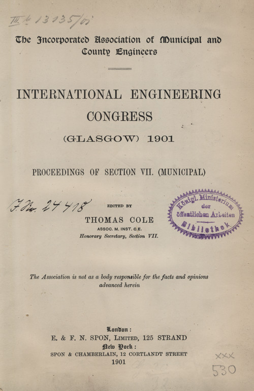 International Engineering Congress, Glasgow, 1901 : Proceedings of Section 7, (Municipal)