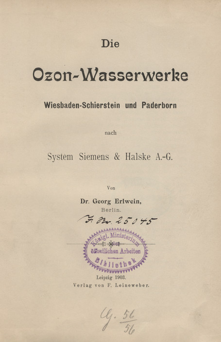 Die Ozon-Wasserwerke Wiesbaden-Schierstein und Paderborn nach System Siemens &amp;amp; Halske A.-G.