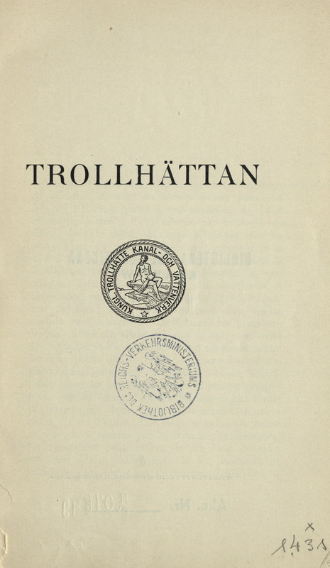 Trollhättan : description publiée par la direction royale des forces motrices hydrauliques Stockholm.