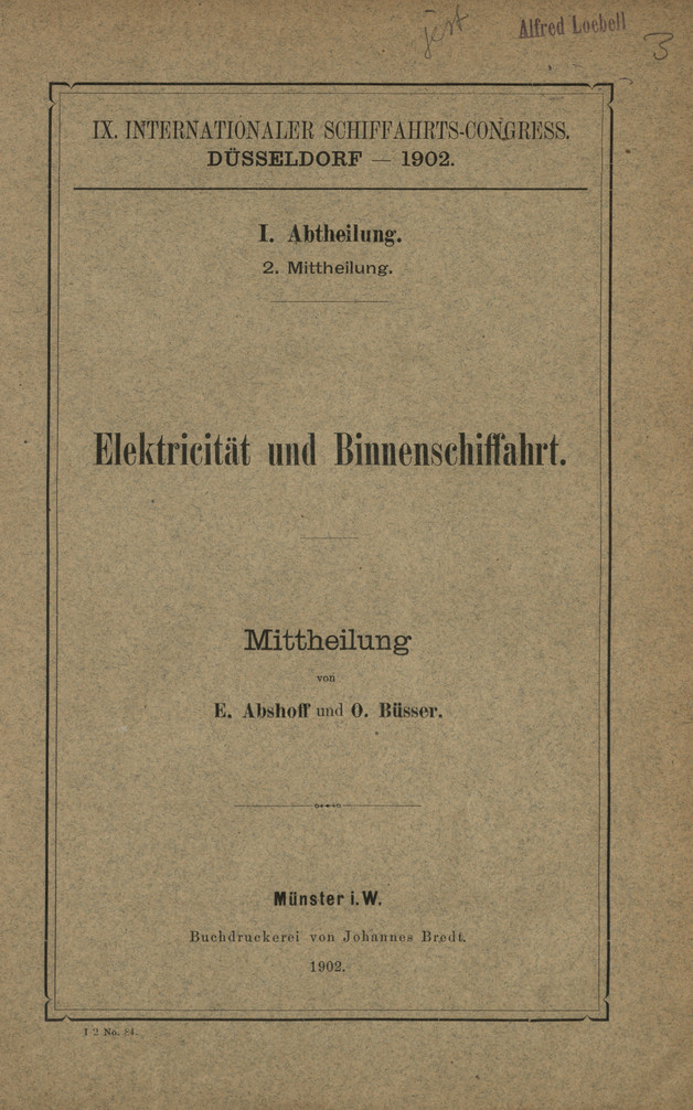 IX. Internationaler Schiffahrts-Congress, Düsseldorf 1902. Abt. 1, Mitt. 2, Elektricität und Binnenschiffahrt : Mittheilung
