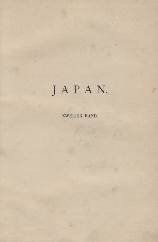 Japan nach Reisen und Studien. Bd. 2, Land- und Forstwirtschaft, Industrie und Handel