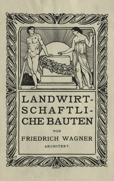 Baukunde des Architekten : Deutsches Bauhandbuch. [Bd. 2, T. 1], Landwirtschaftliche Bauten