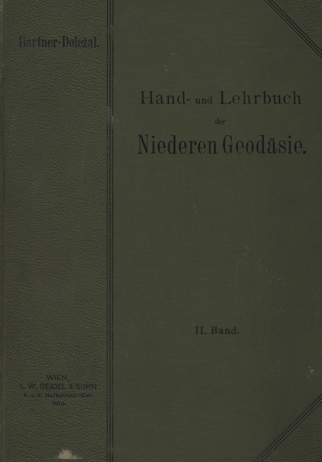 Hand- und Lehrbuch der niederen Geodäsie. Bd. 2.