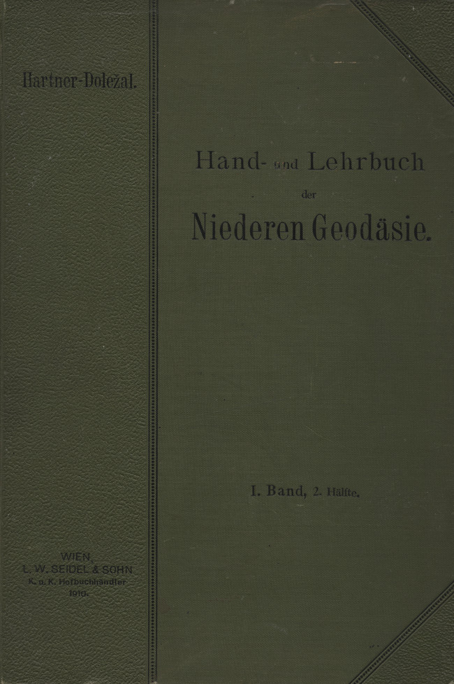 Hand- und Lehrbuch der niederen Geodäsie. Bd. 1, 2. Hälfte