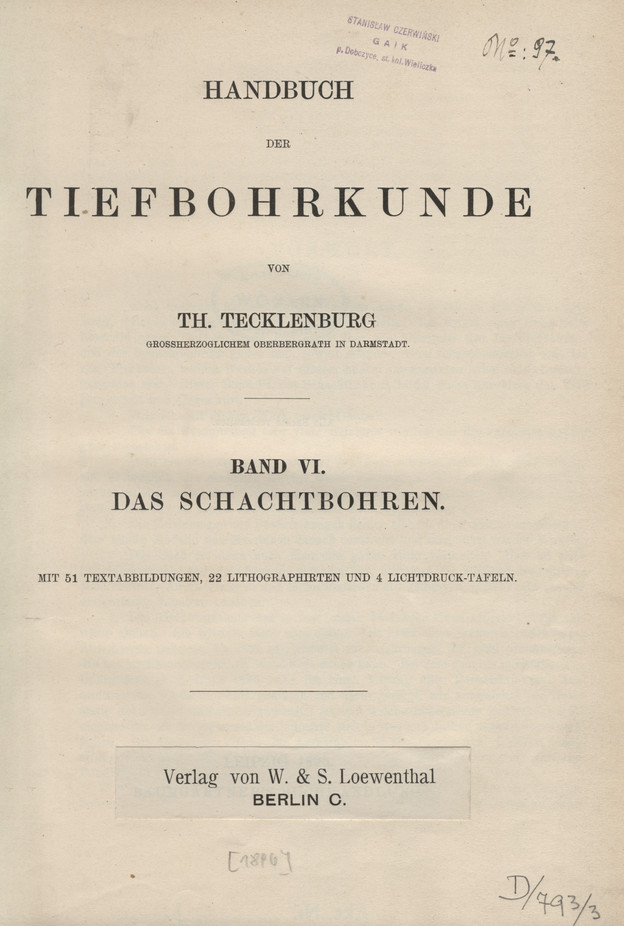 Handbuch der Tiefbohrkunde. Bd. 6, Das Schachtbohren
