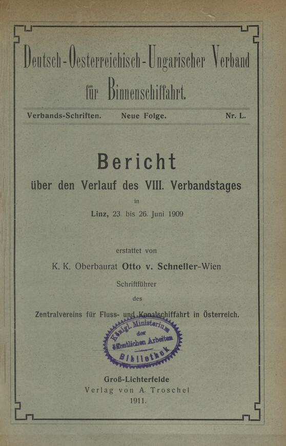 Bericht über den Verlauf des VIII. Verbandstages in Linz, 23 bis 26. Juni 1909