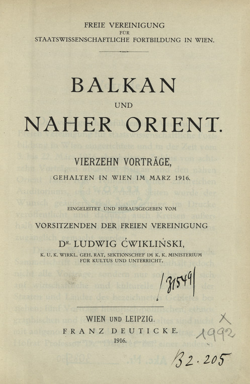 Balkan und naher Orient : vierzehn Vorträge, gehalten in Wien im März 1916