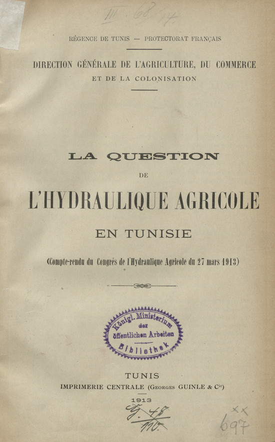 La question de l&amp;#039;hydraulique agricole en Tunisie
