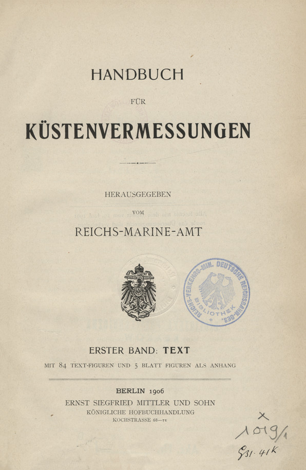 Handbuch für Küstenvermessungen. Bd. 1, Text