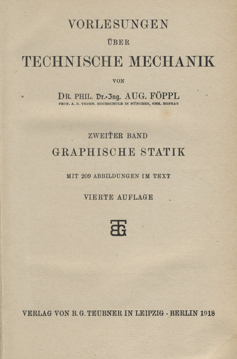 Vorlesungen über Technische Mechanik. Bd. 2, Graphische Statik