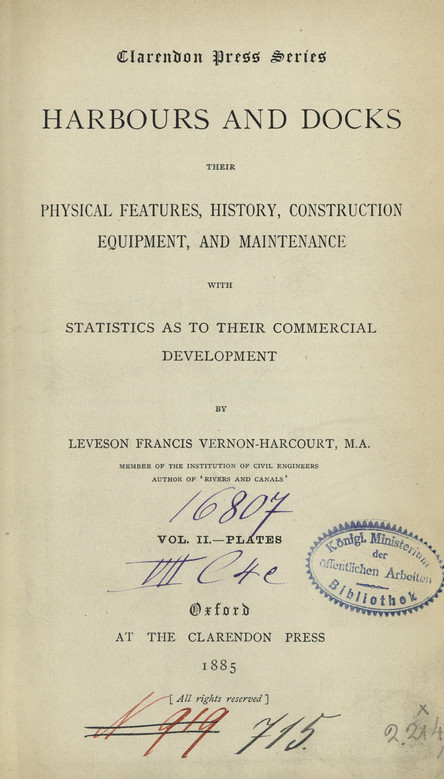 Harbours and docks, their physical features, history, construction, equipment and maintenance with statistics as to their commercial development. Vol. 2, Plates