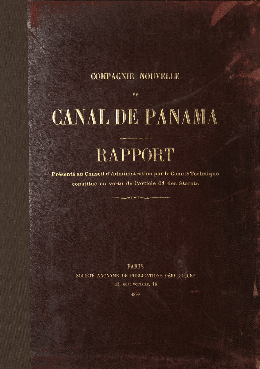Rapport présenté au Conseil d&amp;#039;Administration par le Comité Technique constitué en vertu de l&amp;#039;article 31 des Status : Compagnie nouvelle du canal de Panama
