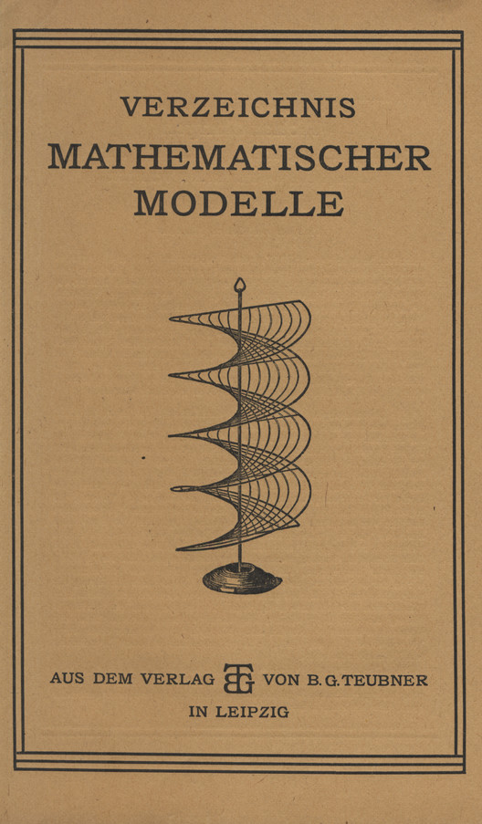 H. Wieners Sammlung mathematischer Modelle