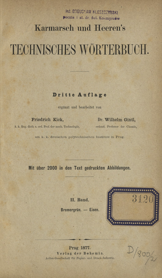 Karmarsch und Heeren&amp;#039;s Technisches Wörterbuch. Bd. 2, Bremergrün - Eisen
