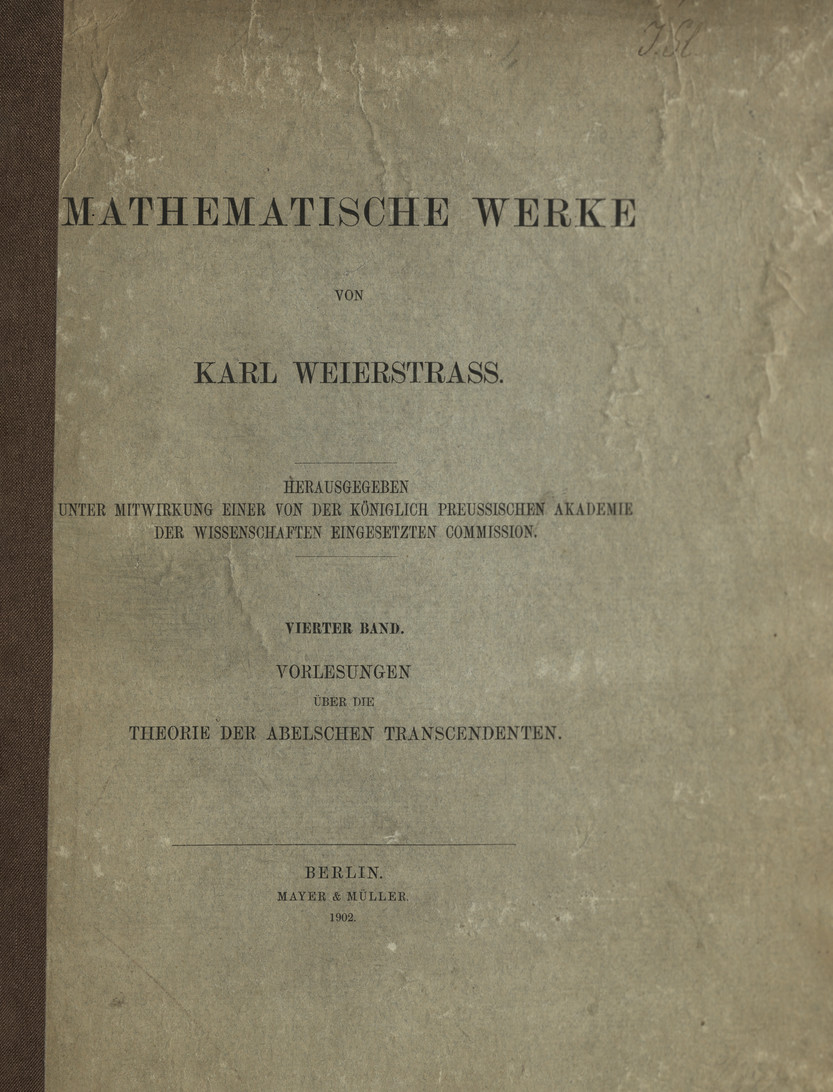 Mathematische Werke. Bd. 4, Vorlesungen über die Theorie der Abelschen Transcendenten