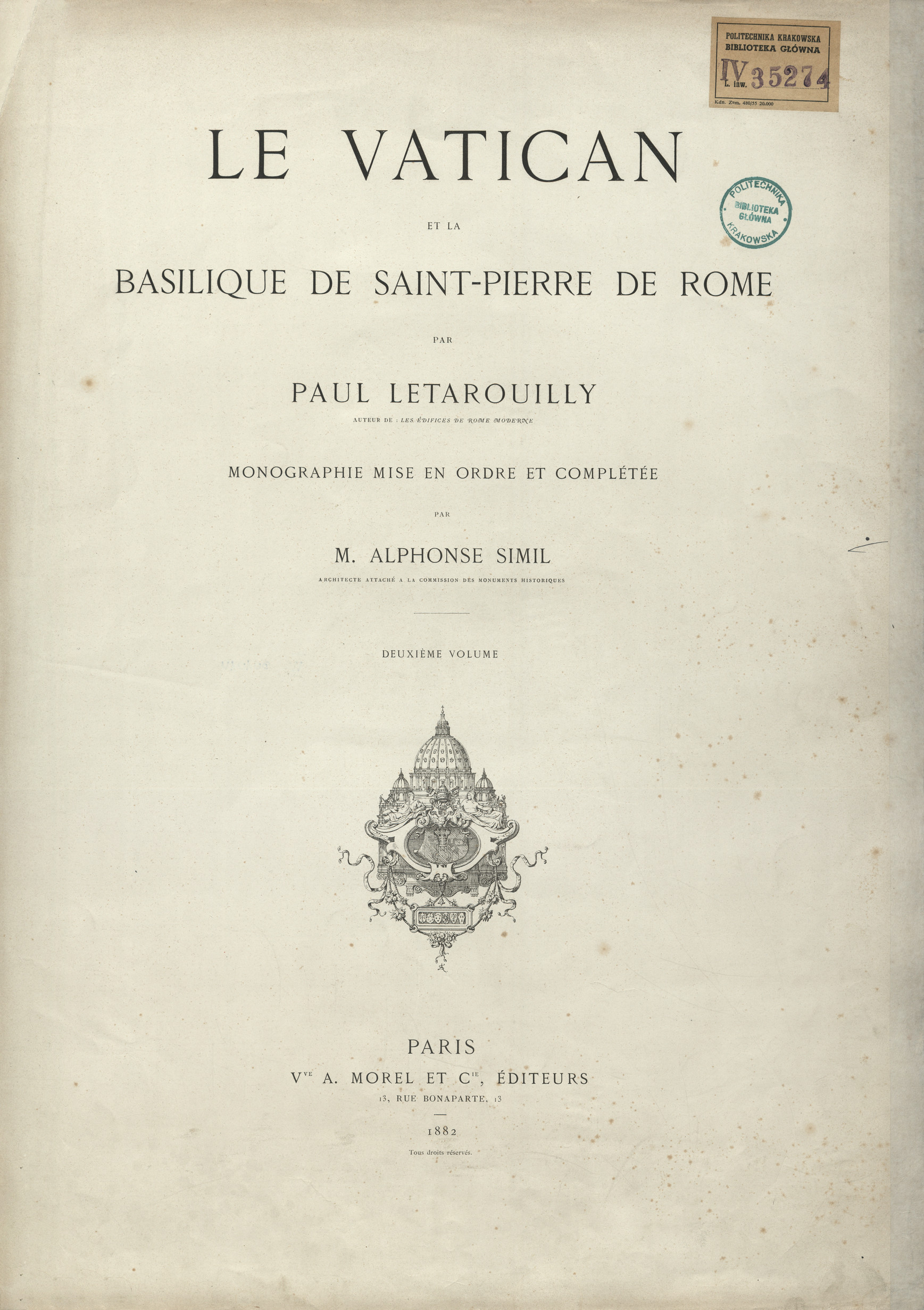 Le Vatican et la Basilique de Saint-Pierre de Rome : monographie. Vol. 2