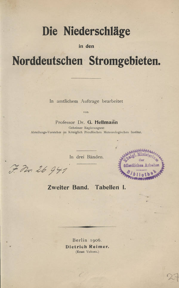 Die Niederschläge in den Norddeutschen Stromgebieten. Bd. 2, Tabellen I