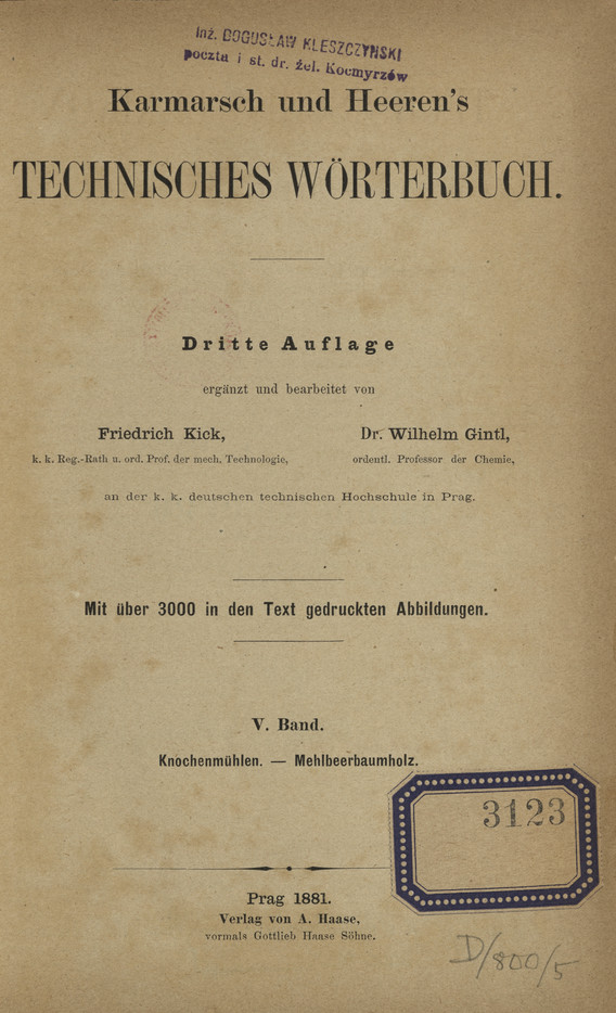 Karmarsch und Heeren&amp;#039;s Technisches Wörterbuch. Bd. 5, Knochenmühlen. - Mehlbeerbaumholz