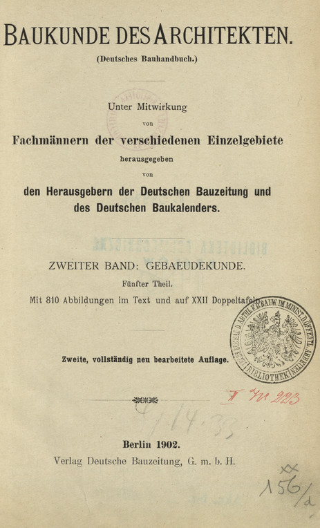 Baukunde des Architekten (Deutsches Buchhandbuch). Bd. 2, T. 5, Gebaeudekunde