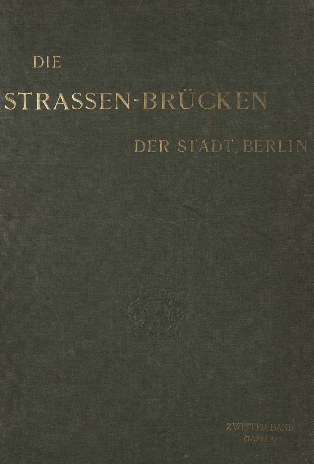 Die Strassen-Brücken der Stadt Berlin. Bd. 2, (Tafeln)
