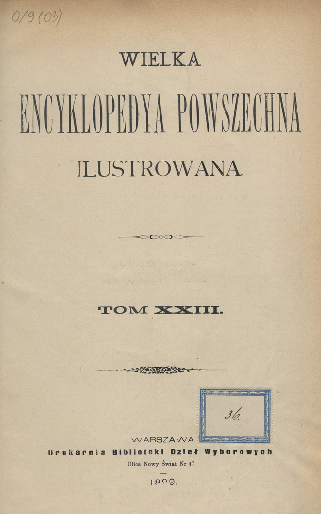 Wielka Encyklopedya Powszechna Ilustrowana. [S. 1, T. 23-24], [Franciszek - Geometrya]