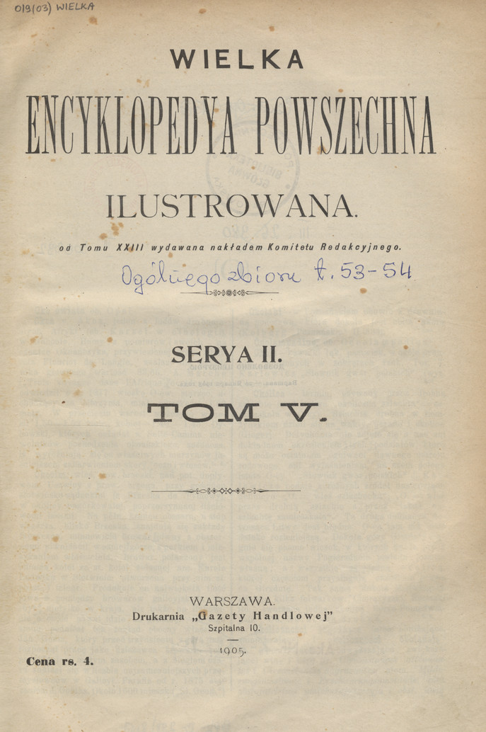 Wielka Encyklopedya Powszechna Ilustrowana. Serya 2, T. 5-[6]