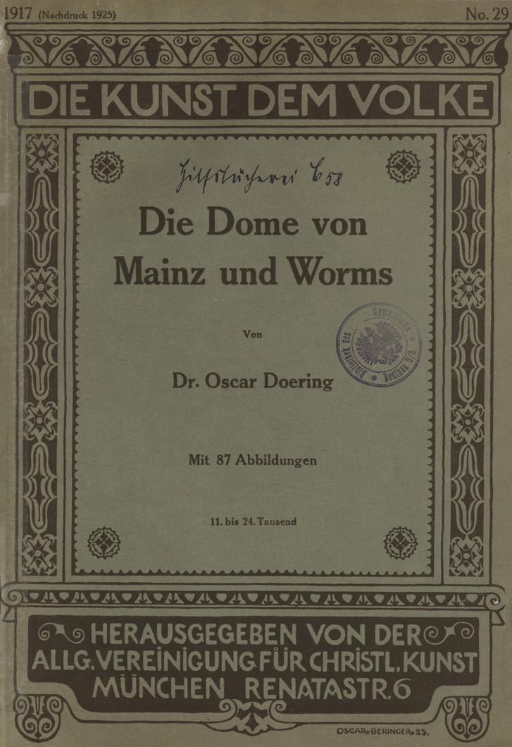 Die Dome von Mainz und Worms : mit 87 Abbildungen