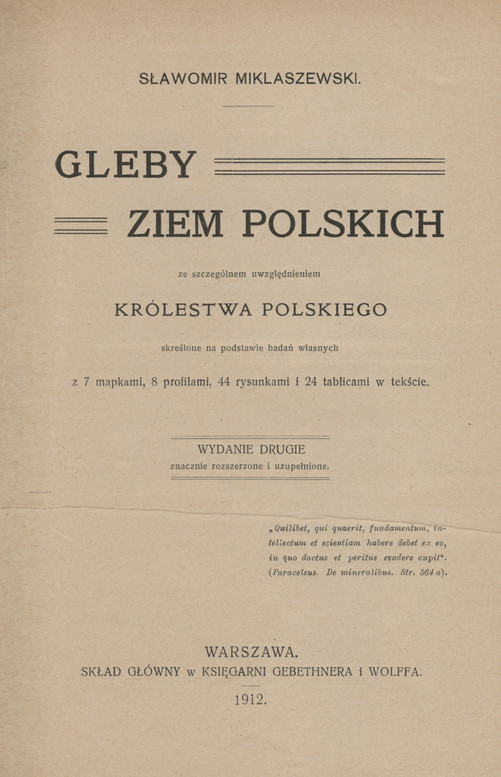Gleby ziem polskich ze szczególnem uwzględnieniem Królestwa Polskiego skreślone na podstawie badań własnych