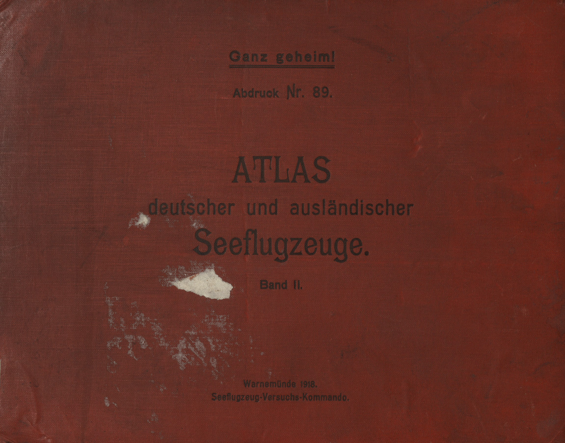 Atlas deutscher und auslandischer Seeflugzeuge. Bd. 2.