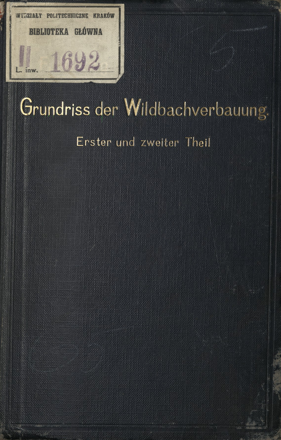 Grundriss der Wildbachverbauung. Tl. 1