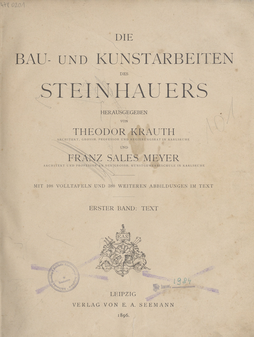 Die Bau- und Kunstarbeiten des Steinhauers. Bd. 1, Text