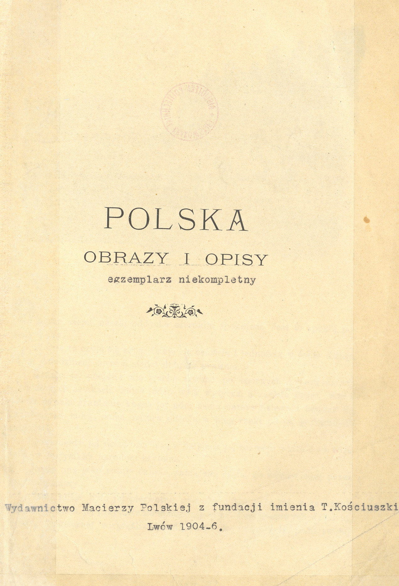 Polska, obrazy i opisy. T. 1