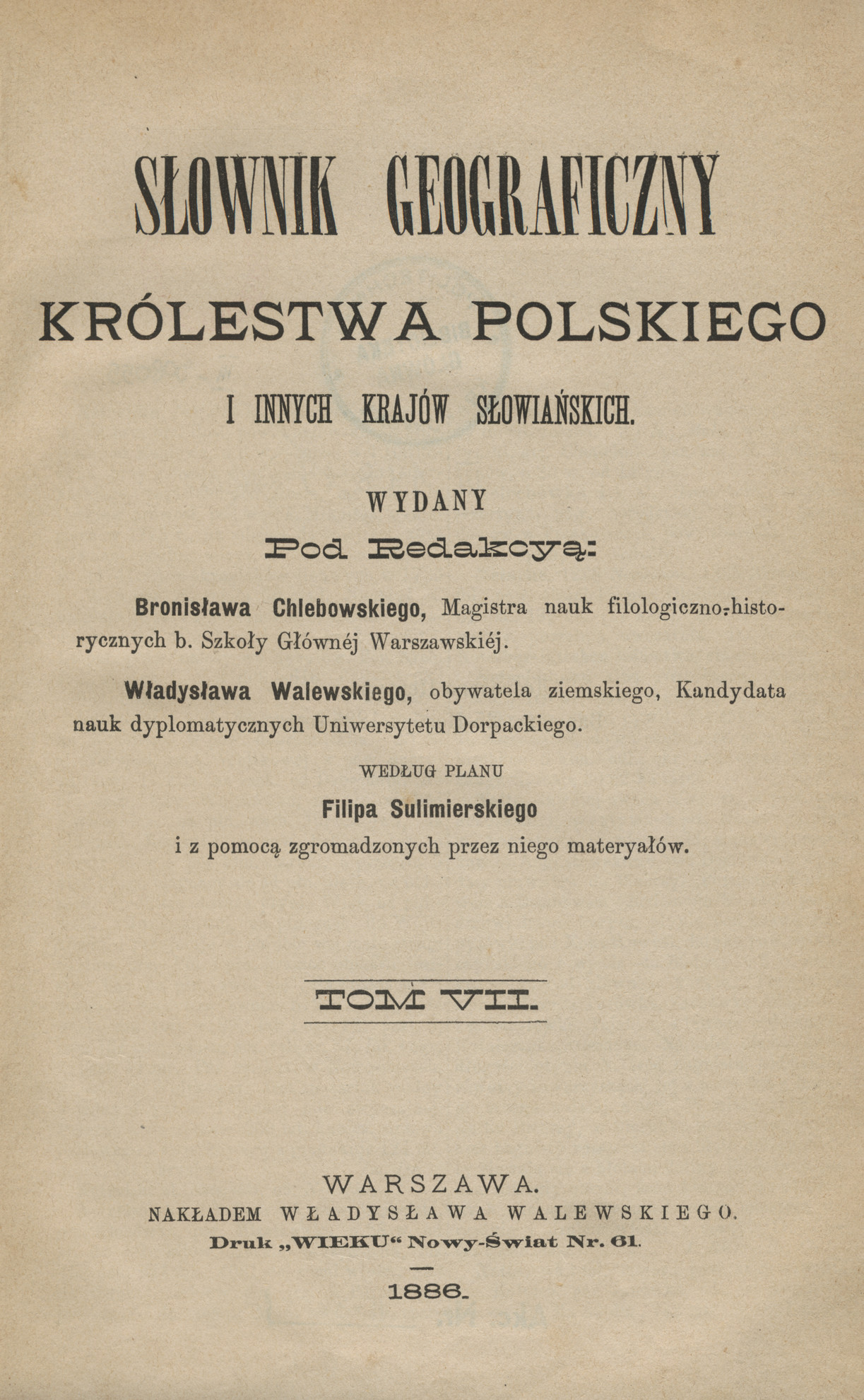 Słownik geograficzny Królestwa Polskiego i innych krajów słowiańskich. T. 7, N - P