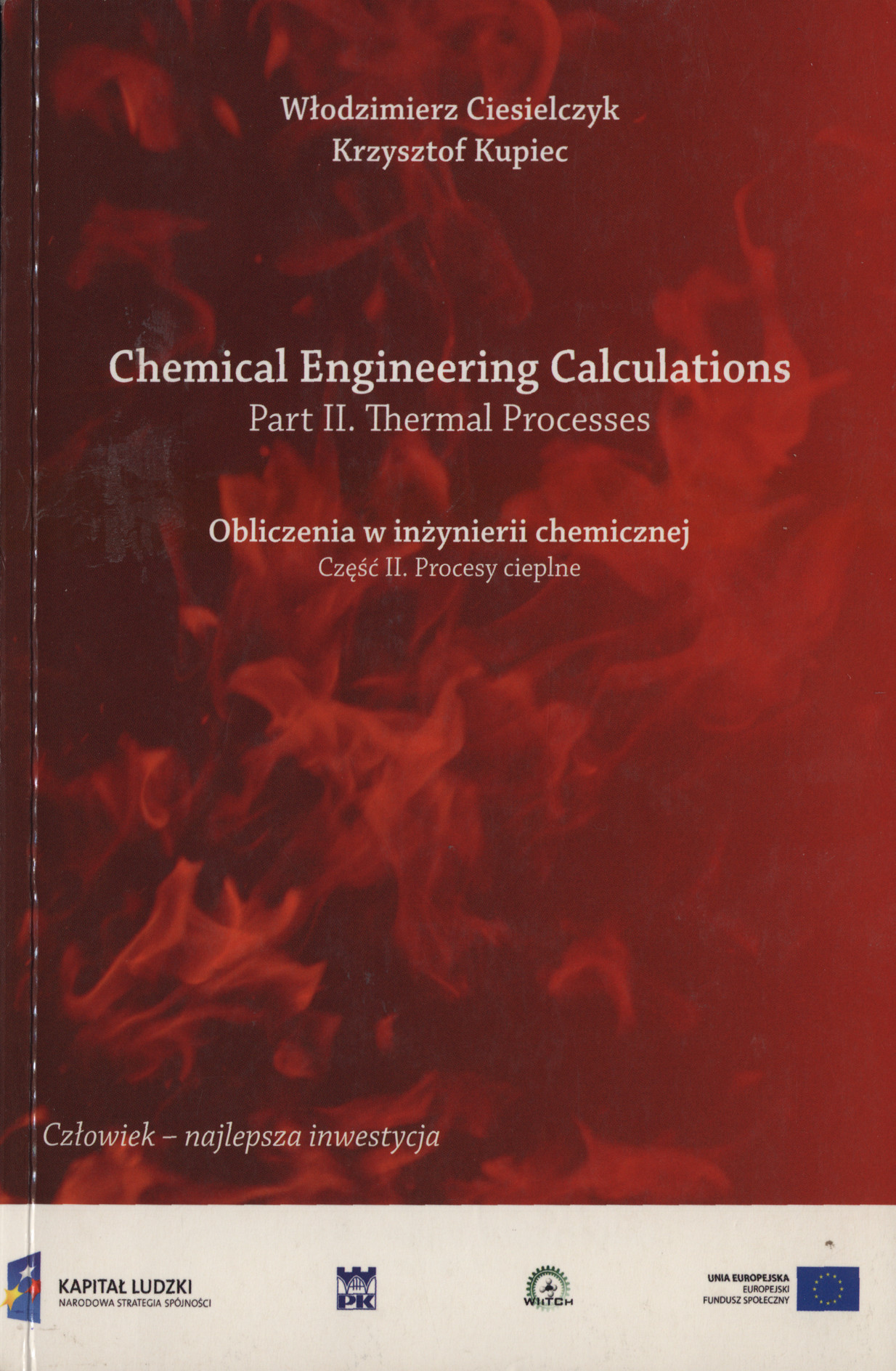 Chemical engineering calculations. Pt. 2, Thermal processes