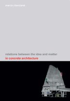 Relations between the idea and matter in concrete architecture