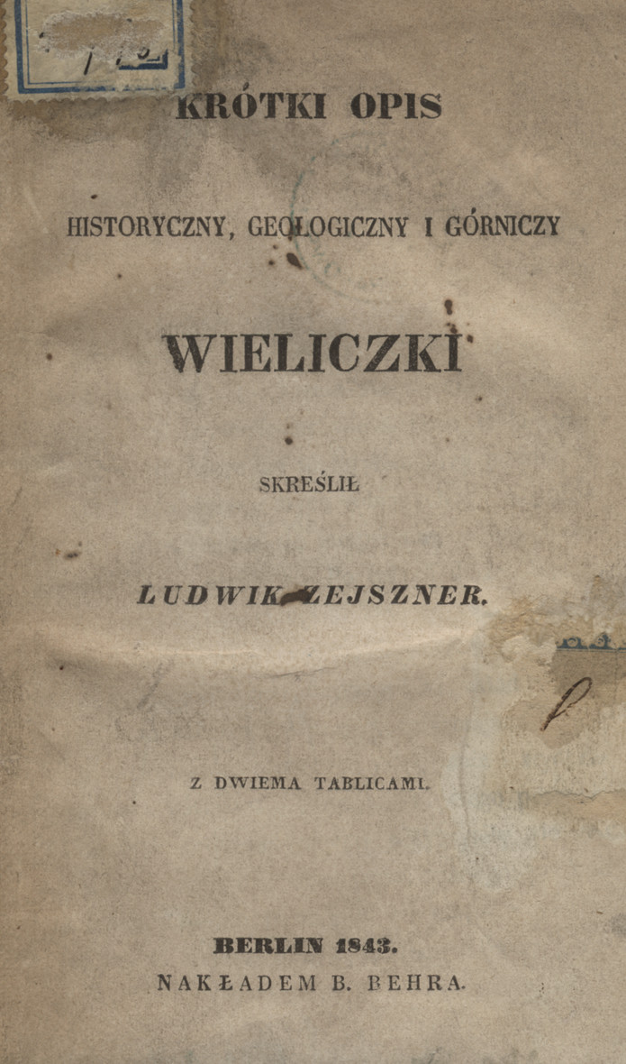 Krótki opis historyczny, geologiczny i górniczy Wieliczki