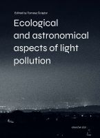 Ecological and astronomical aspects of light pollution