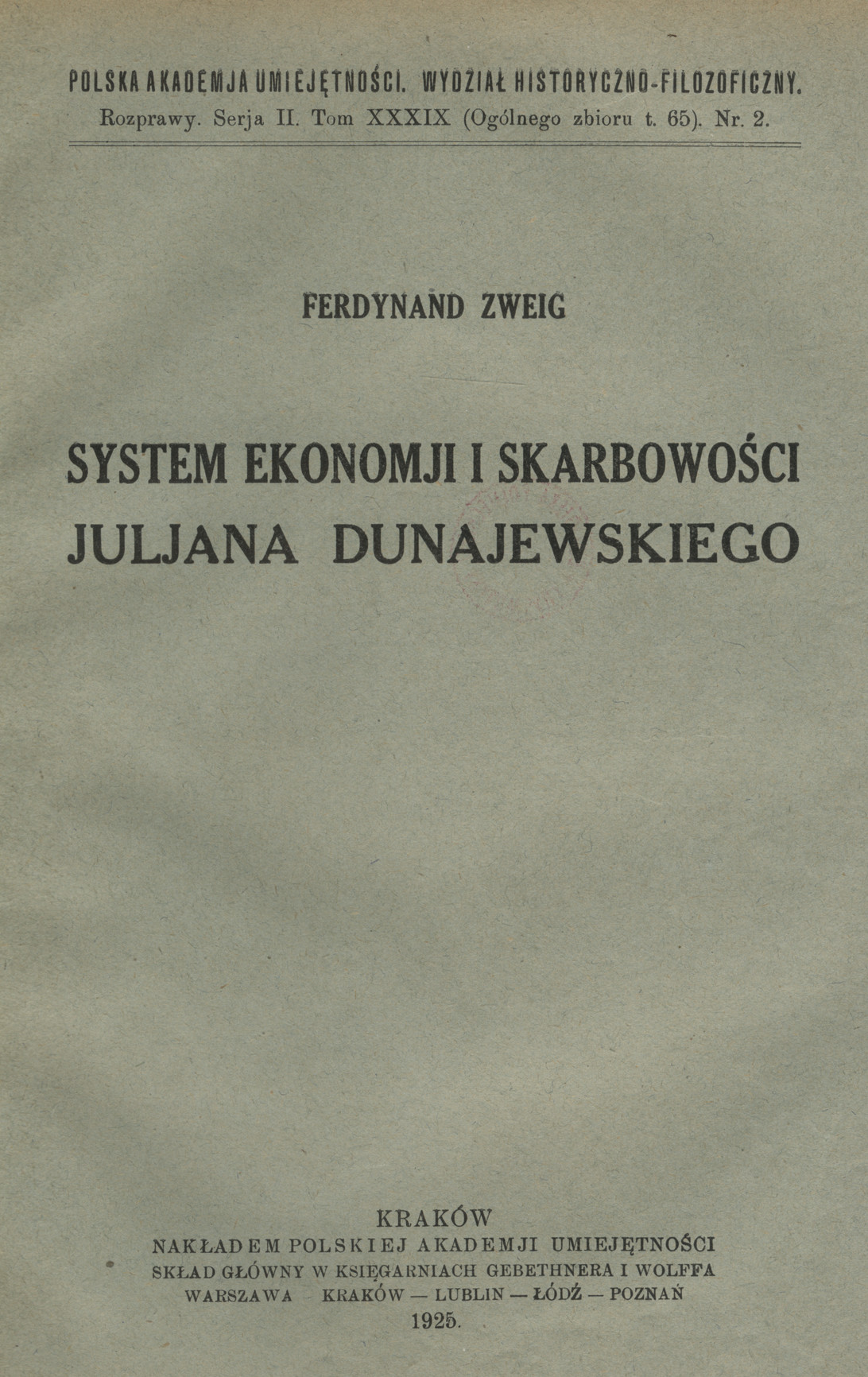 System ekonomji i skarbowości Juljana Dunajewskiego