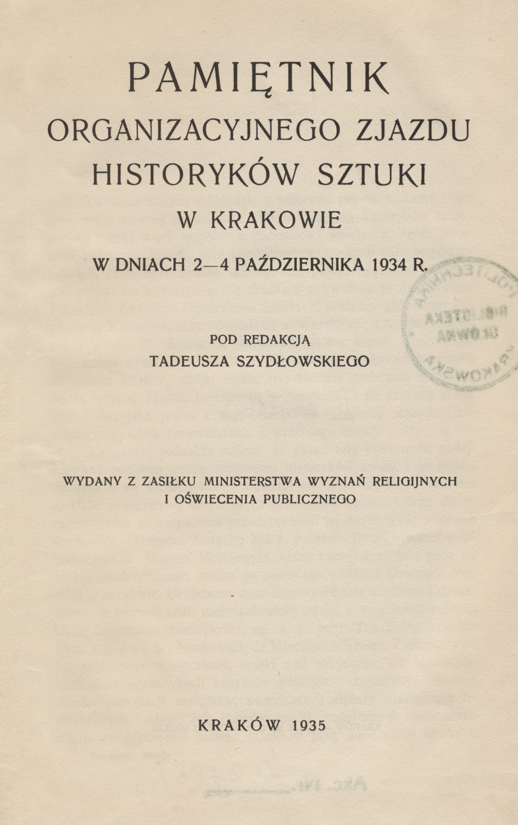 Pamiętnik Organizacyjnego Zjazdu Historyków Sztuki w Krakowie w dniach 2-4 października 1934