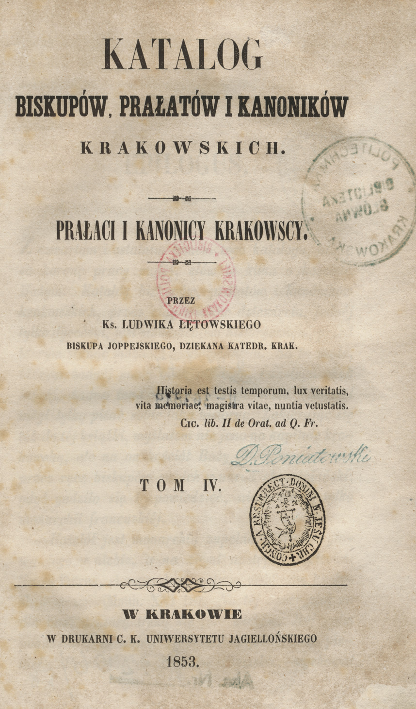 Katalog biskupów, prałatów i kanoników krakowskich. T. 4, Prałaci i kanonicy krakowscy