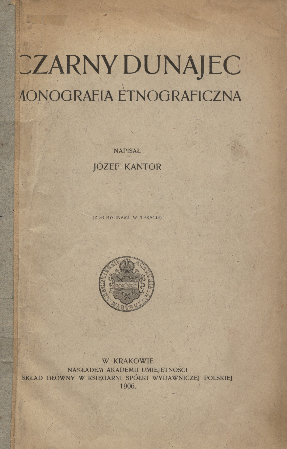 Czarny Dunajec : monografia etnograficzna