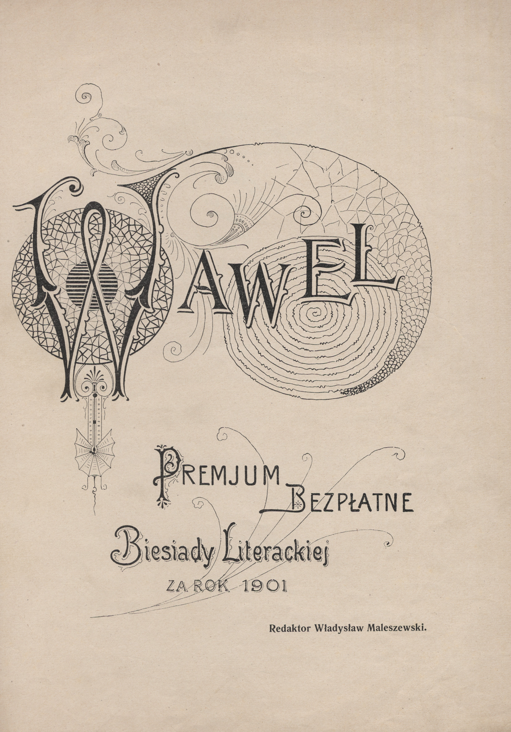 Wawel : premjum bezpłatne Biesiady Literackiej za rok 1901