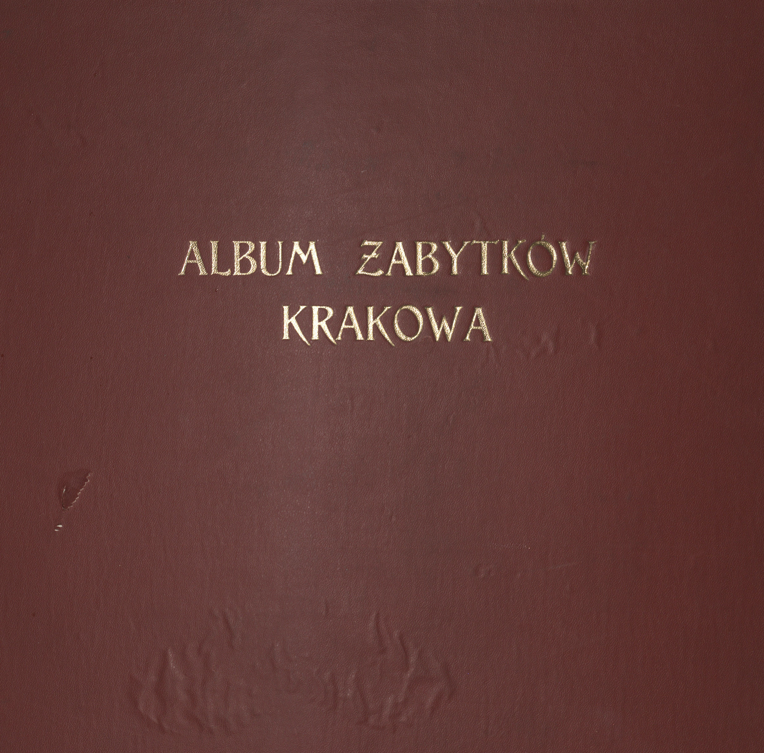 Album zabytków Krakowa. 2