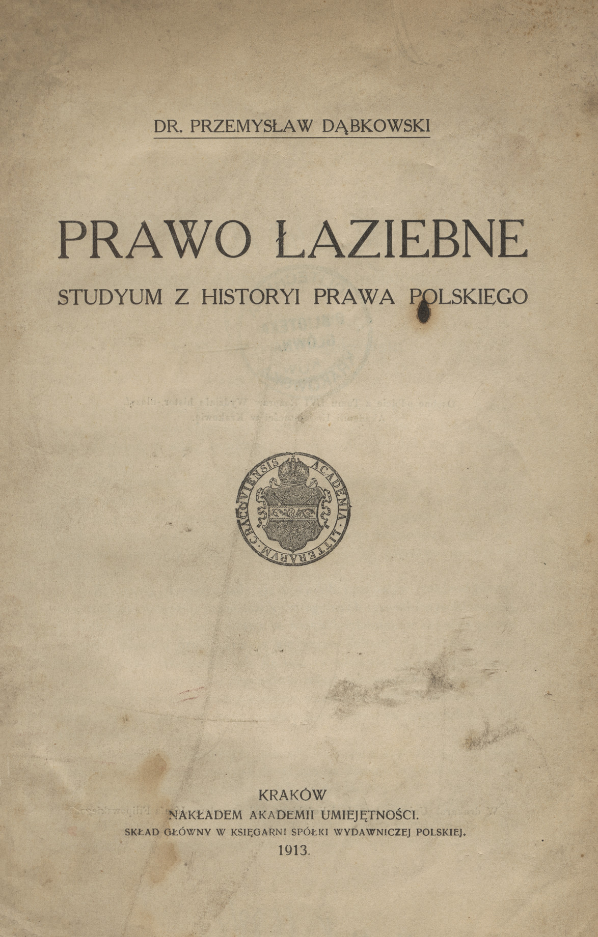 Prawo łaziebne : studyum z historyi prawa polskiego