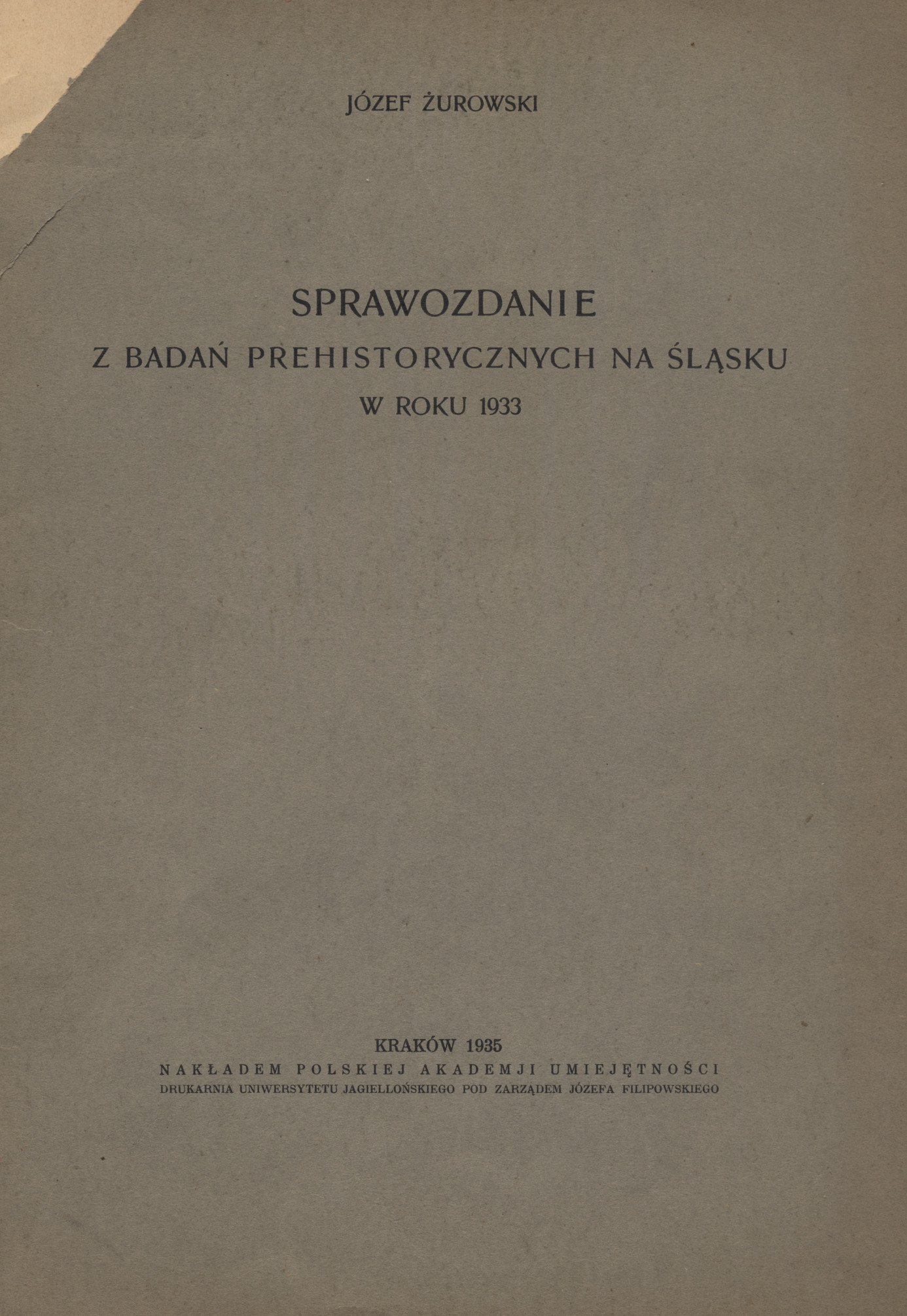 Sprawozdanie z badań prehistorycznych na Śląsku w roku 1933
