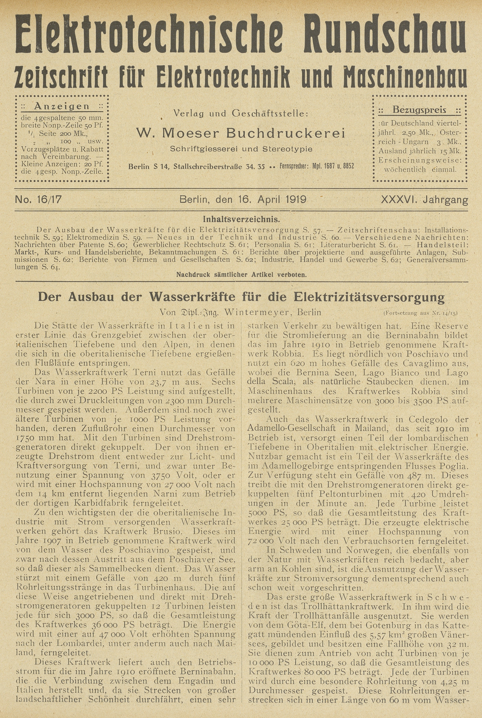 Elektrotechnische Rundschau : Zeitschrift für Elektrotechnik und Maschinenbau + Polytechnische Rundschau, No. 16/17, XXXVI. Jahrgang