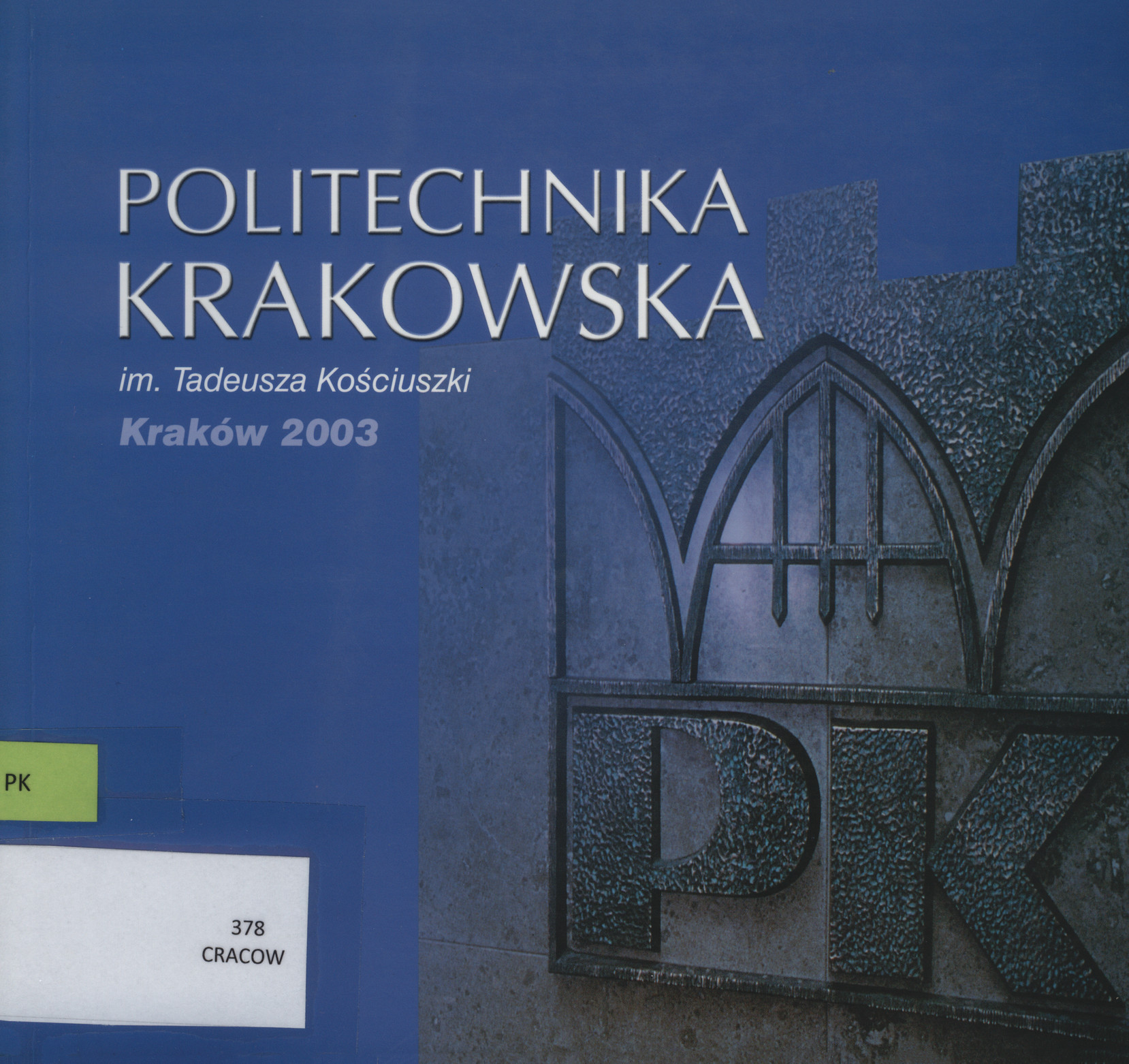 Politechnika Krakowska im. Tadeusza Kościuszki 2003