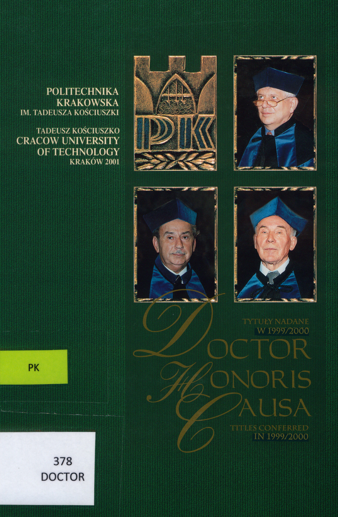 Doctor honoris causa : tytuły nadane w 1999/2000