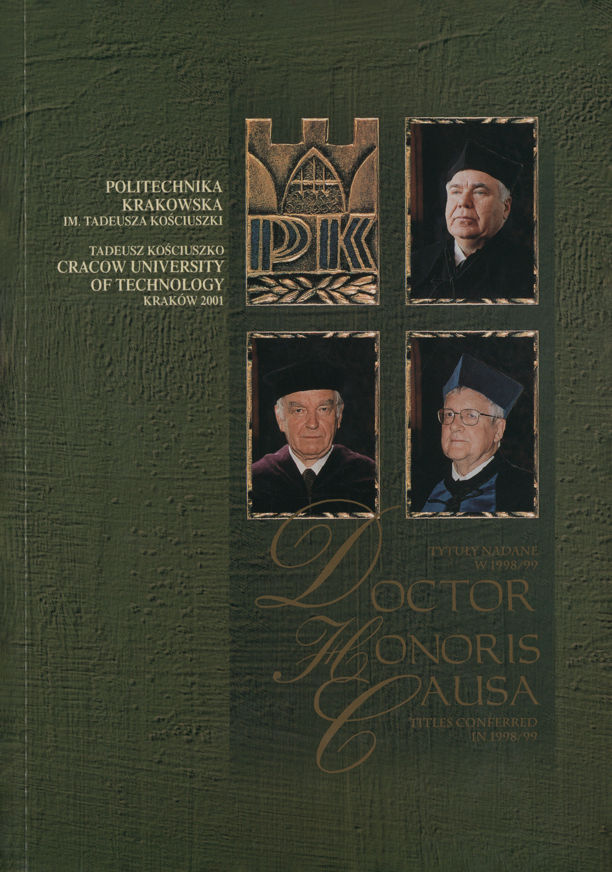 Doctor honoris causa : tytuły nadane w 1998/99