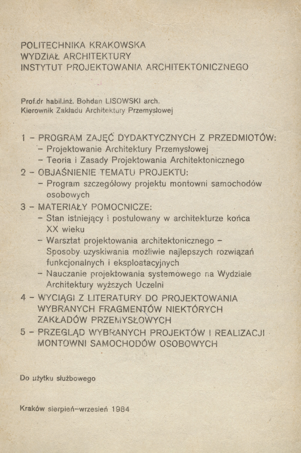 Program zajęć dydaktycznych z przedmiotów : Projektowanie architektury przemysłowej, Teoria i zasady projektowania architektonicznego